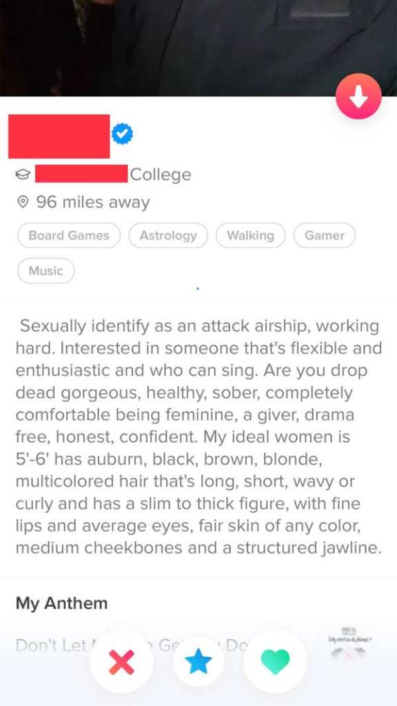 Screenshot of Tinder profile. The name is censored, but he is asking for the criteria mentioned in the caption.