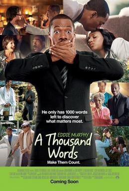 Movie poster for 'A Thousand Words' featuring Eddie Murphy holding his mouth in a shushing gesture, with various characters and scenes in the background and the tagline 'He only has 1000 words left to discover what matters most.'